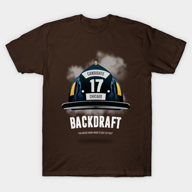 Backdraft - Alternative Movie Poster T-Shirt by MoviePosterBoy
